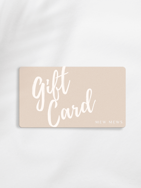 Mew Mews Gift Card - Mew Mews Fashion